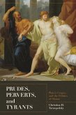 Prudes, Perverts, and Tyrants (eBook, ePUB)