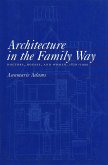 Architecture in the Family Way (eBook, PDF)