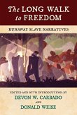 The Long Walk to Freedom (eBook, ePUB) The Long Walk to Freedom (eBook, ePUB)