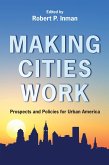 Making Cities Work (eBook, ePUB)