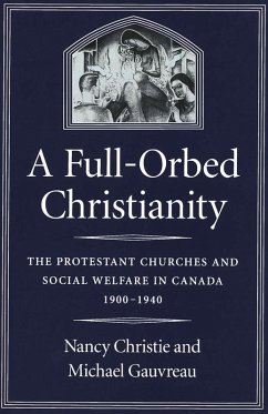 Full-Orbed Christianity (eBook, PDF) - Christie, Nancy; Gauvreau, Michael