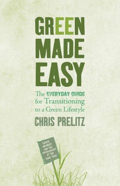 Green Made Easy (eBook, ePUB) - Prelitz, Chris