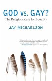 God vs. Gay? (eBook, ePUB)