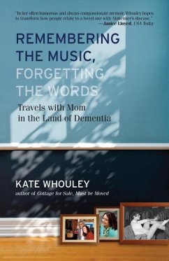Remembering the Music, Forgetting the Words (eBook, ePUB) - Whouley, Kate