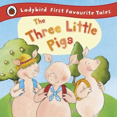 The Three Little Pigs: Ladybird First Favourite Tales (eBook, ePUB) - Baxter, Nicola