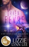 Orient Fevre (eBook, ePUB)