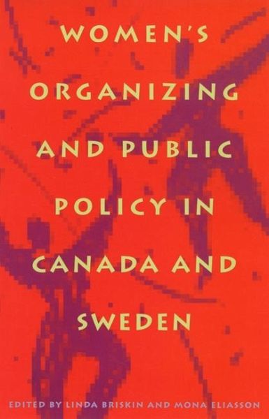 Women's Organizing and Public Policy in Canada and Sweden (eBook, PDF)
