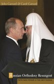 Russian Orthodoxy Resurgent (eBook, ePUB) Russian Orthodoxy Resurgent (eBook, ePUB)