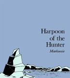 Harpoon of the Hunter (eBook, PDF)