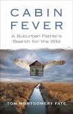 Cabin Fever (eBook, ePUB)