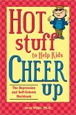 Hot Stuff to Help Kids Cheer Up (eBook, ePUB)