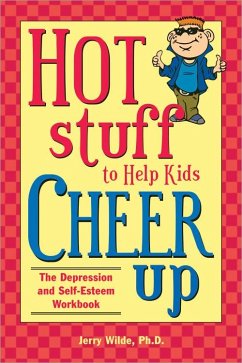 Hot Stuff to Help Kids Cheer Up (eBook, ePUB) - Wilde, Jerry
