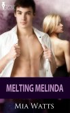 Melting Melinda (eBook, ePUB)