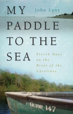 My Paddle to the Sea (eBook, ePUB) - Lane, John