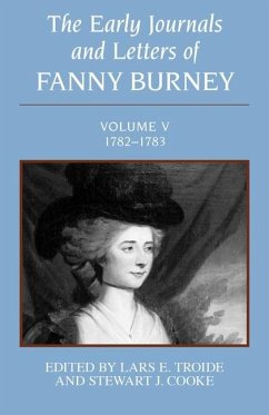 Cover Early Journals and Letters of Fanny Burney: Volume V, 1782-1783 (eBook, PDF)