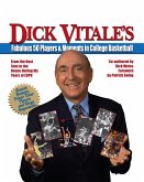 Vitale's Fabulous 50 Players & Moments in College Basketball (eBook, ePUB)