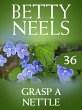 Grasp a Nettle (eBook, ePUB) - Bild 1