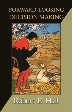 Cover Forward-Looking Decision Making (eBook, PDF)