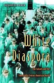 White Diaspora (eBook, PDF)