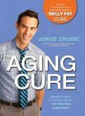 The Aging Cure (eBook, ePUB)