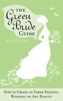 The Green Bride Guide (eBook, ePUB) - Harrison, Kate