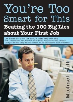 You're Too Smart for This (eBook, ePUB) - Ball, Michael