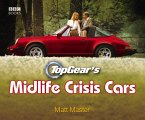 Top Gear's Midlife Crisis Cars (eBook, ePUB)