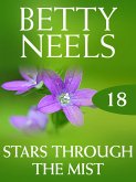 Stars Through the Mist (Betty Neels Collection, Book 18) (eBook, ePUB)