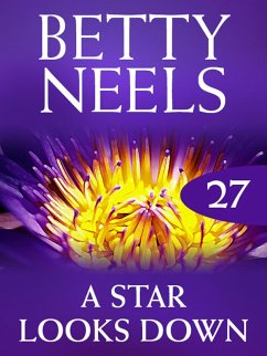 A Star Looks Down (eBook, ePUB) - Neels, Betty