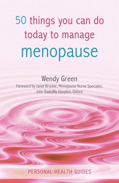50 Things You Can Do Today to Manage the Menopause (eBook, ePUB)