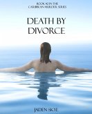 Death by Divorce (Book #2 in the Caribbean Murder series) (eBook, ePUB) Death by Divorce (Book #2 in the Caribbean Murder series) (eBook, ePUB)