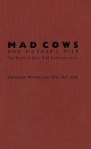 Mad Cows and Mother's Milk (eBook, PDF)