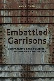 Embattled Garrisons (eBook, PDF)
