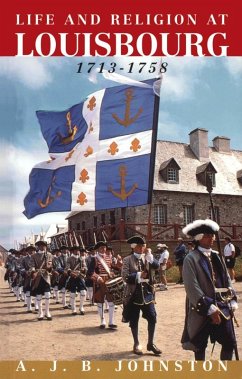Cover Life and Religion at Louisbourg, 1713-1758 (eBook, PDF)