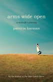 Arms Wide Open (eBook, ePUB)