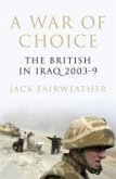 A War of Choice (eBook, ePUB)