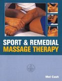 Sports And Remedial Massage Therapy (eBook, ePUB)