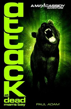 Cover Attack At Dead Man's Bay - Max Cassidy 3 (eBook, ePUB)