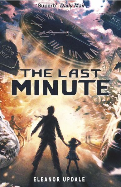 The Last Minute (eBook, ePUB) The Last Minute (eBook, ePUB)