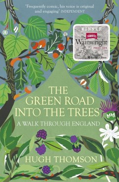 The Green Road Into The Trees (eBook, ePUB) - Thomson, Hugh