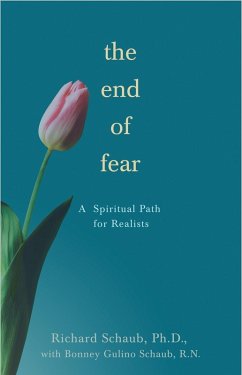 The End of Fear (eBook, ePUB) - Schaub, Richard