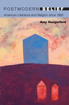 Postmodern Belief (eBook, ePUB) - Hungerford, Amy