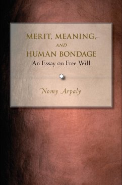 Cover Merit, Meaning, and Human Bondage (eBook, PDF)