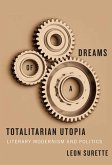 Dreams of a Totalitarian Utopia (eBook, PDF)