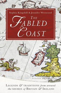 The Fabled Coast (eBook, ePUB) - Kingshill, Sophia; Westwood, Jennifer Beatrice