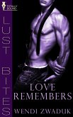 Love Remembers (eBook, ePUB)