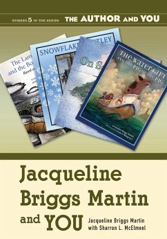 Jacqueline Briggs Martin and YOU (eBook, PDF) - Martin, Jacqueline