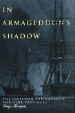 In Armageddon's Shadow (eBook, PDF) In Armageddon's Shadow (eBook, PDF)