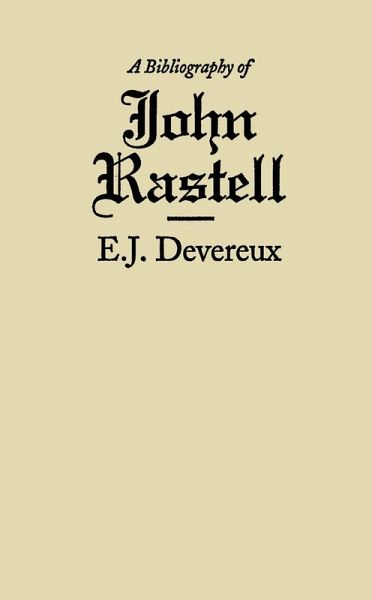 Bibliography of John Rastell (eBook, PDF) Bibliography of John Rastell (eBook, PDF)