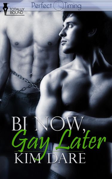 Bi Now, Gay Later (eBook, ePUB)